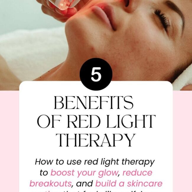 Discover 5 powerful benefits of red light therapy—from boosting your glow to reducing breakouts and building a skincare routine that feels like self-love. A must-read for your glow-up era.