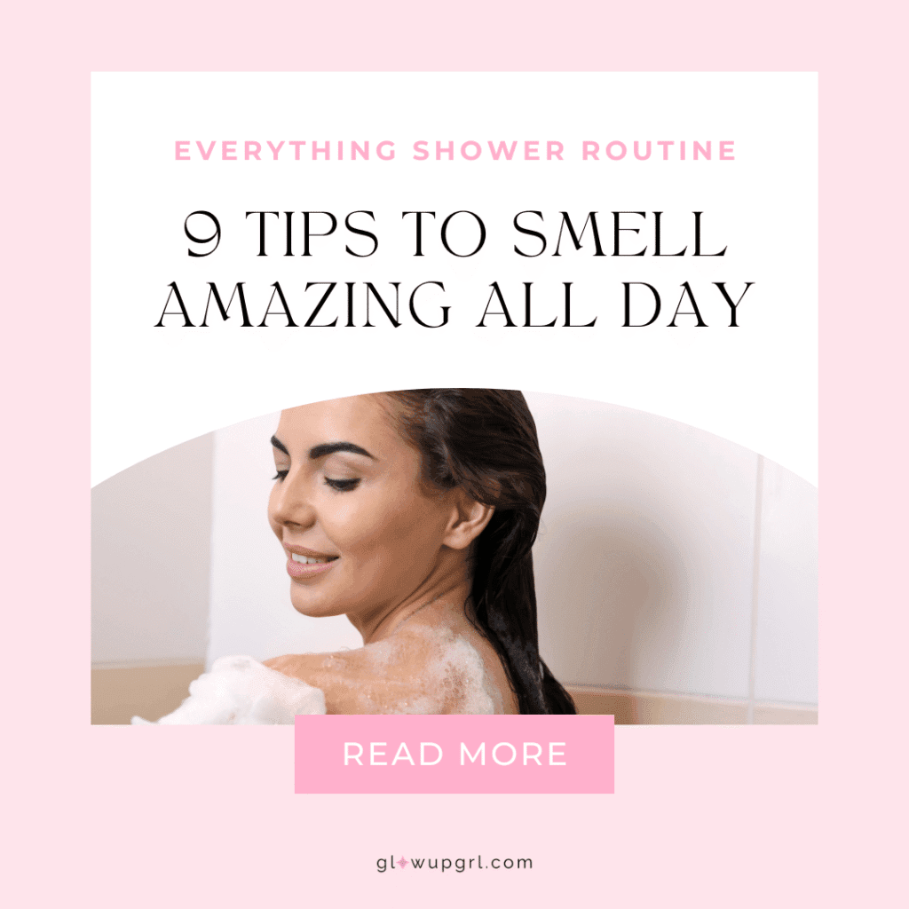 Woman enjoying her everything shower routine with body care products, highlighting steps to smell amazing all day