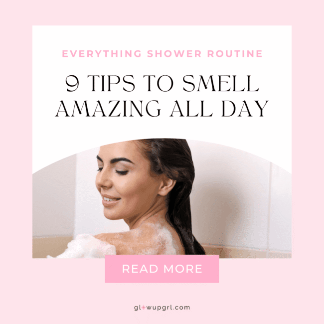 Woman enjoying her everything shower routine with body care products, highlighting steps to smell amazing all day